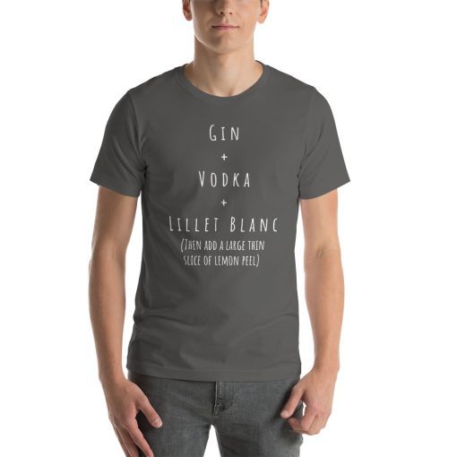 Unisex t-shirt with the recipe for a Vesper cocktail on it.