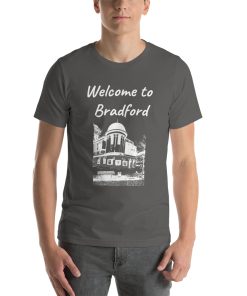 Unisex t-shirt that says "Welcome to Bradford" on it with a black and white picture of a building in Bradford.