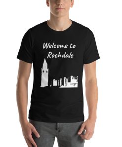 Unisex t-shirt that says "Welcome to Rochdale" on it with a black and white picture of a building in Rochdale.