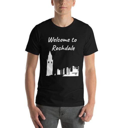 Unisex t-shirt that says "Welcome to Rochdale" on it with a black and white picture of a building in Rochdale.