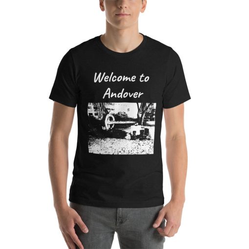 Unisex t-shirt that says "Welcome to Andover" with a picture of a landmark from Andover.