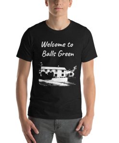 Unisex t-shirt that says "Welcome to Balls Green" on it with a picture of a landmark from Balls Green.