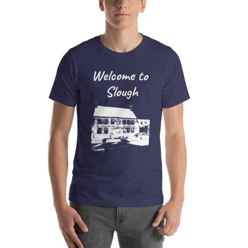 Unisex t-shirt that says "Welcome to Slough" on it with a black and white picture of a building in Slough.