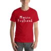 Unisex t-shirt that says "Music Festival" on it.