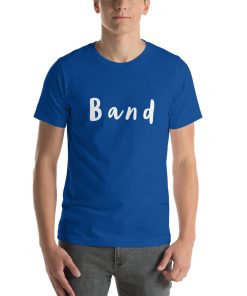 Unisex t-shirt that says "Band" on it.