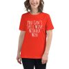 Women's t-shirt that says "You can't spell wine without win" on it.