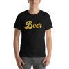 Unisex t-shirt that says "beer" on it in stylised writng.