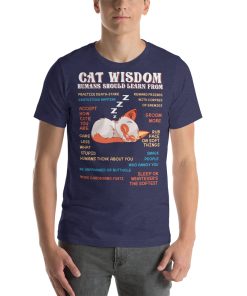 Unisex t-shirt with a picture of a cat sleeping as well as text that says "Cat Wisdom" around the cat is a lot of different advice a cat would give.