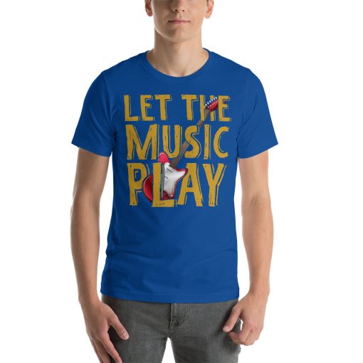 Unisex t-shirt that says "let the music play" on it. There's also a picture of a guitar on the t-shirt.