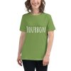 Women's cut t-shirt that says "bourbon" on it.